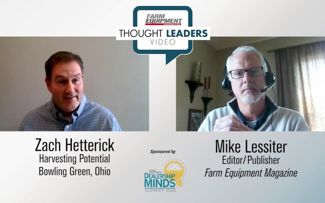 [Video] Farm Equipment ‘Thought Leader’ Series: Zach Hetterick